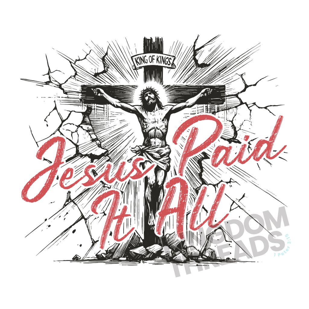 Jesus Paid It All Tee